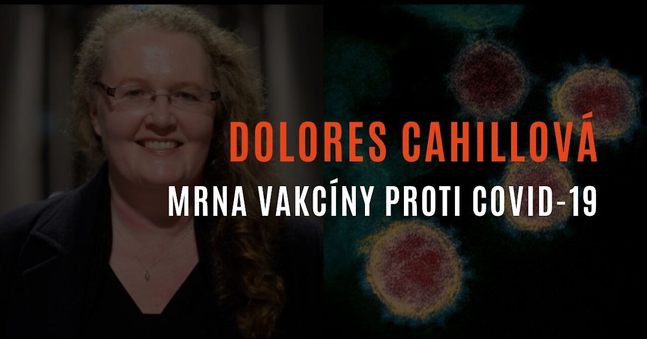 Dolores Cahillová - Může očkování proti COVID-19 způsobit horší průběh nemoci?