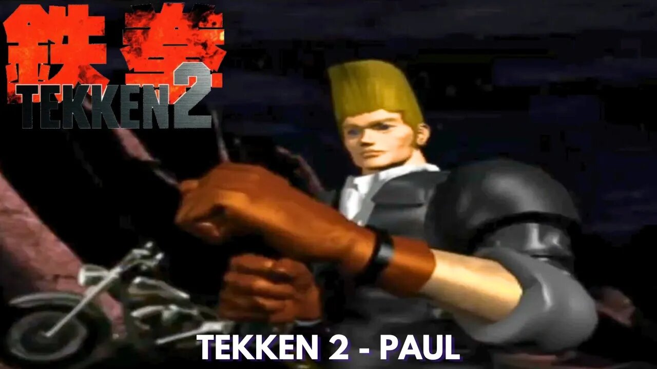 Tekken 2 - Paul