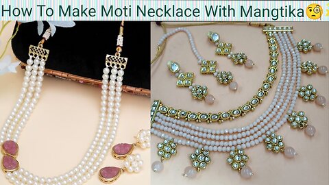 DIY Necklace with Maang tikka