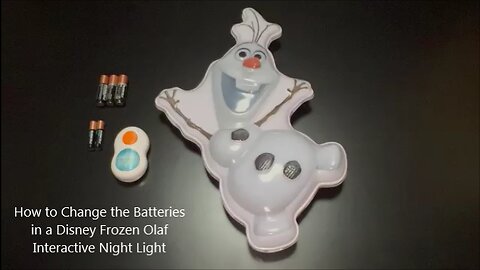 How to Change the Batteries in a Disney Frozen Interactive Night Light