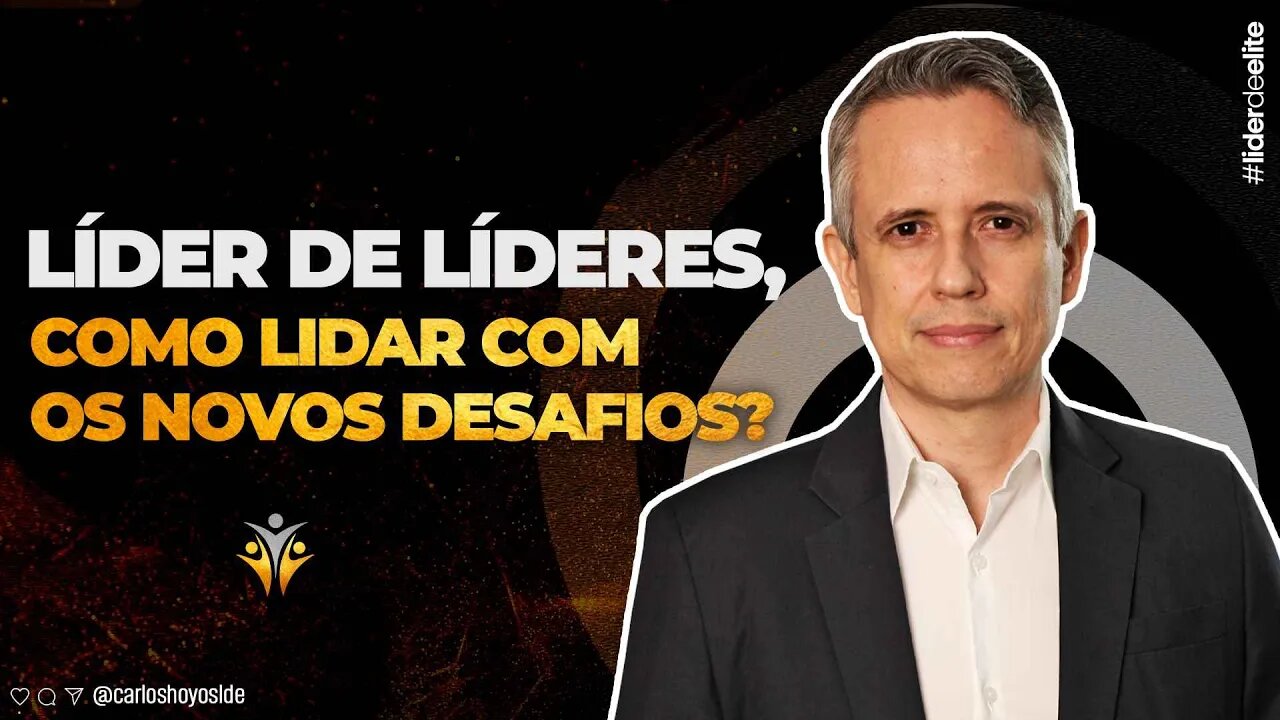 O Sanduíche da Liderança: Líder de Líderes - Como Lidar Com Novos Desafios