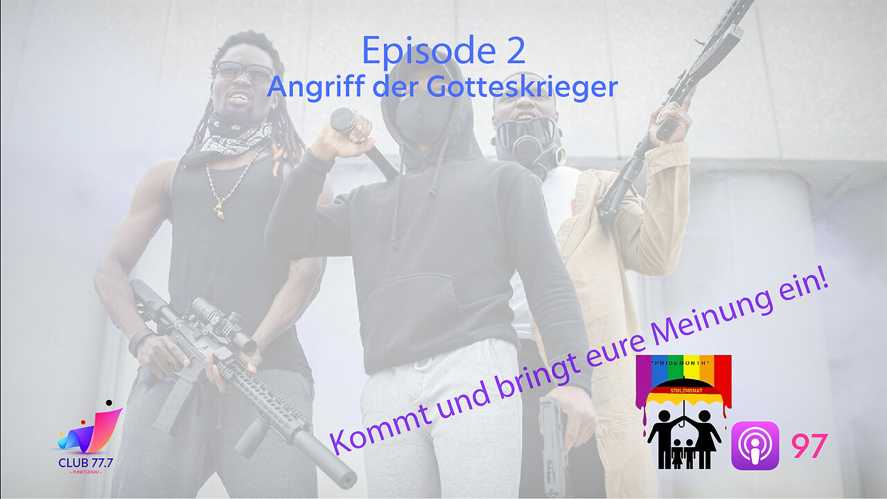 Teaser #97: Episode 2 - Angriff der Gotteskrieger