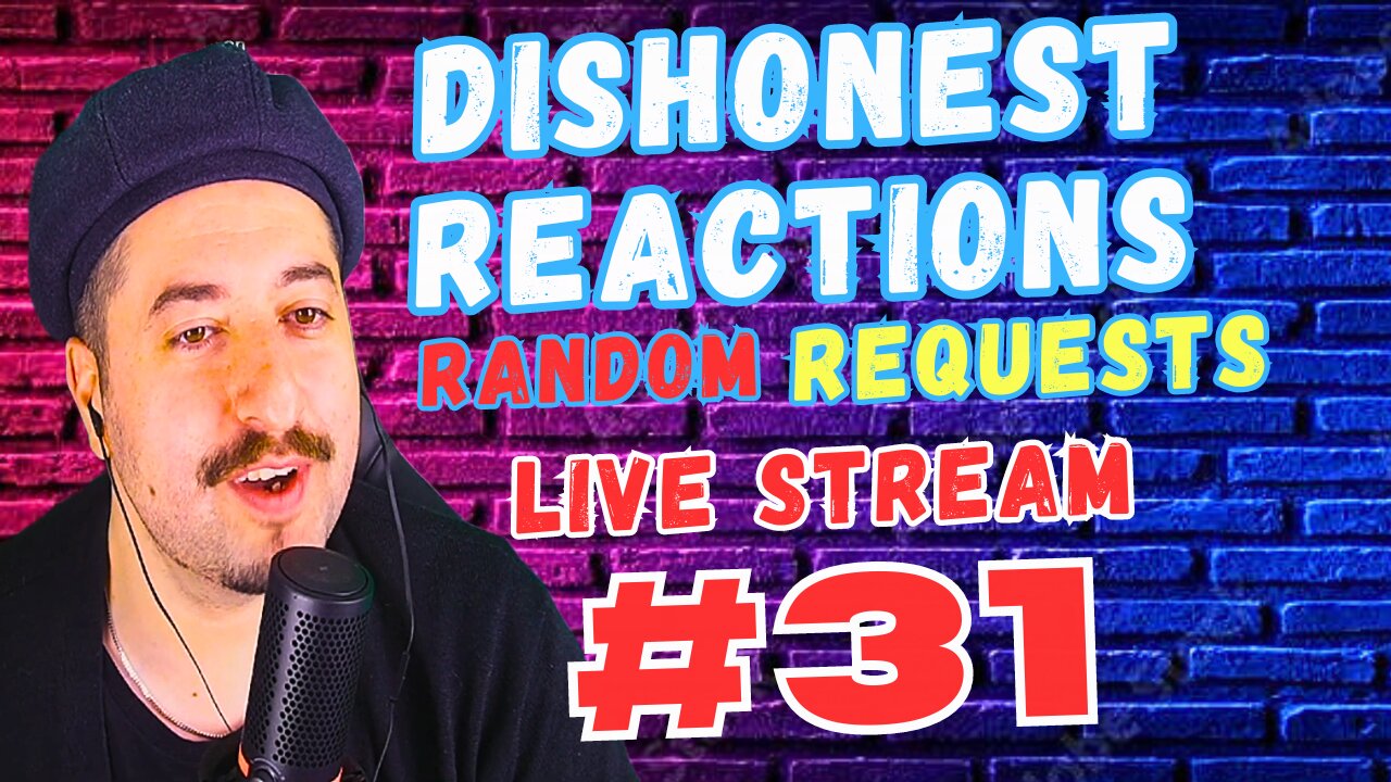 DISHONEST REACTIONS 31 - Throw In Requests In Chat