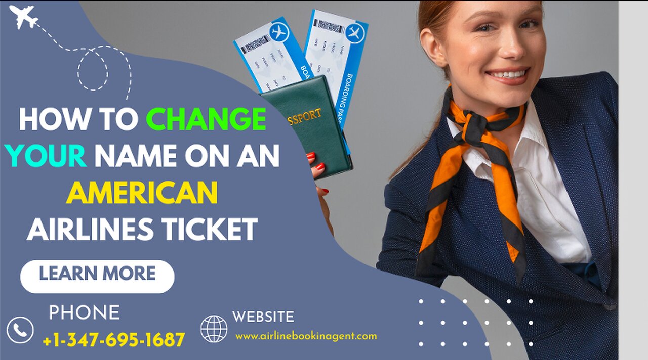 How to Change your Name on an American Airlines Ticket