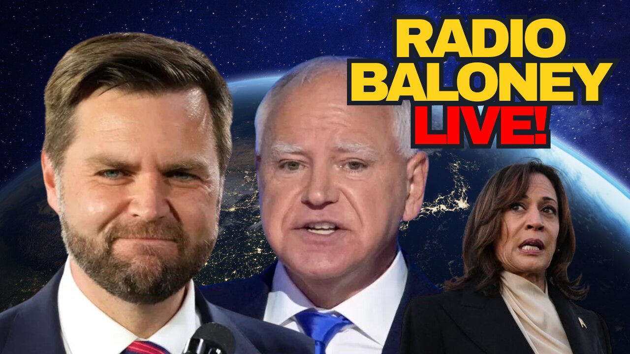 Radio Baloney Live! VP Debate, Election, RFK, Trump, Canada News