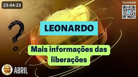 LEONARDO Mais Informações das Liberações Operações