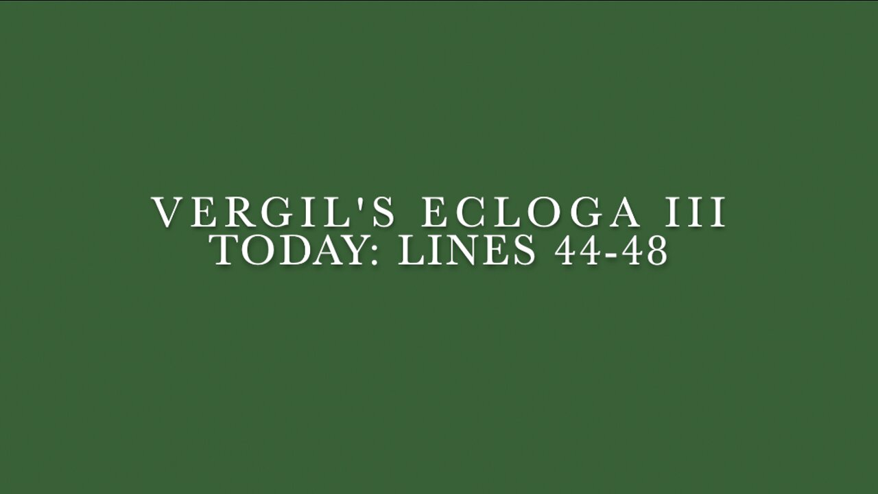 Vergil Ecloga III Lines 44–48