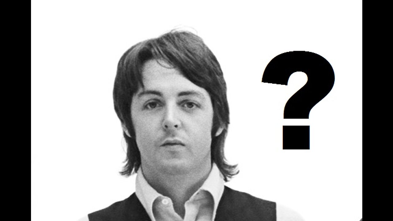 Is Paul McCartney DEAD?