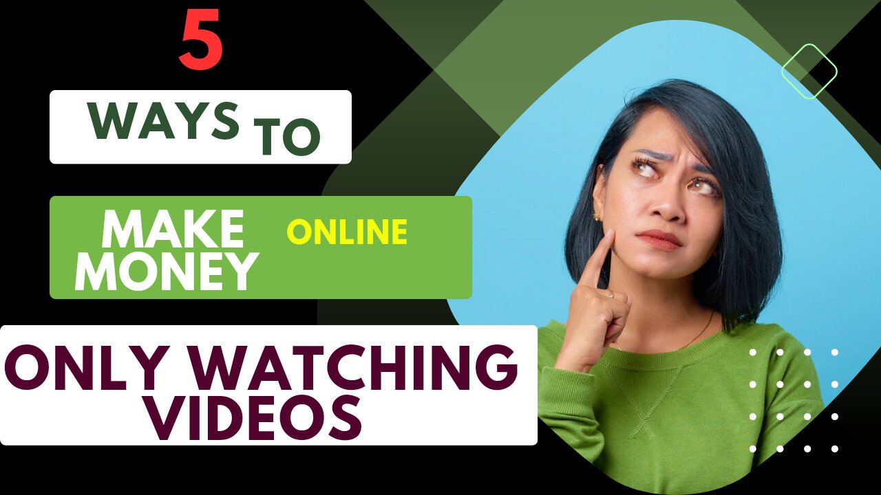 Make money online by watching videos