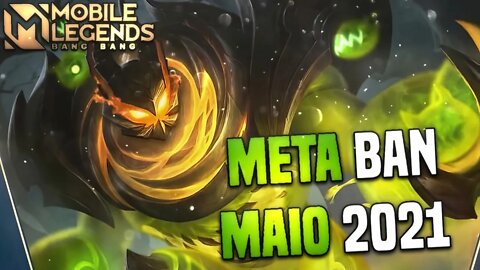 META BAN MAIO 2021 | MLBB