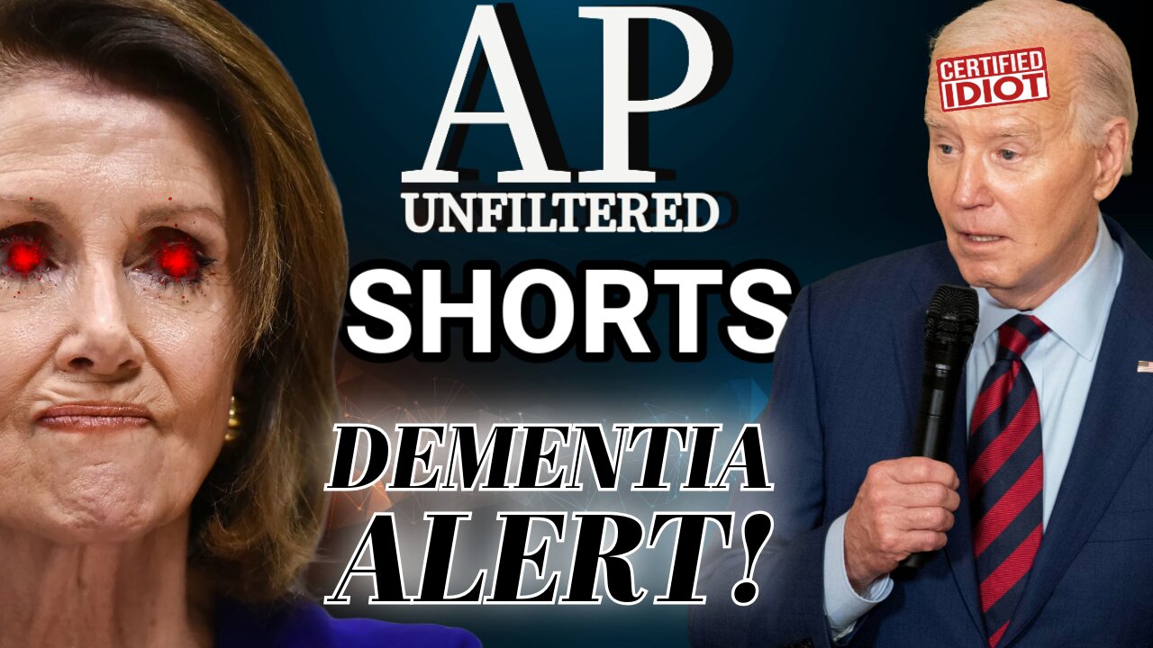 Shorts: Nancy Pelosi Tries To Claim Trump Has Dementia