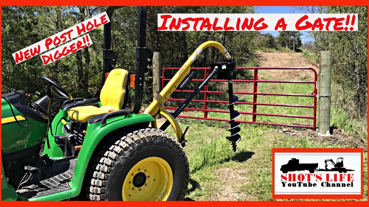 Post Hole Digger and Gate Install | Shots Life