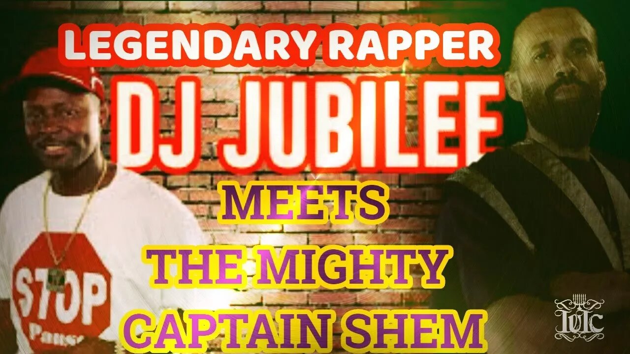 The Israelites: LEGENDARY RAPPER DJ JUBILEE MEETS THE MIGHTY CAPTAIN SHEM