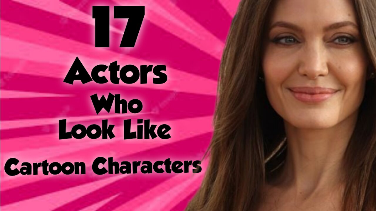 17 Actors Who Look Like Cartoon Characters