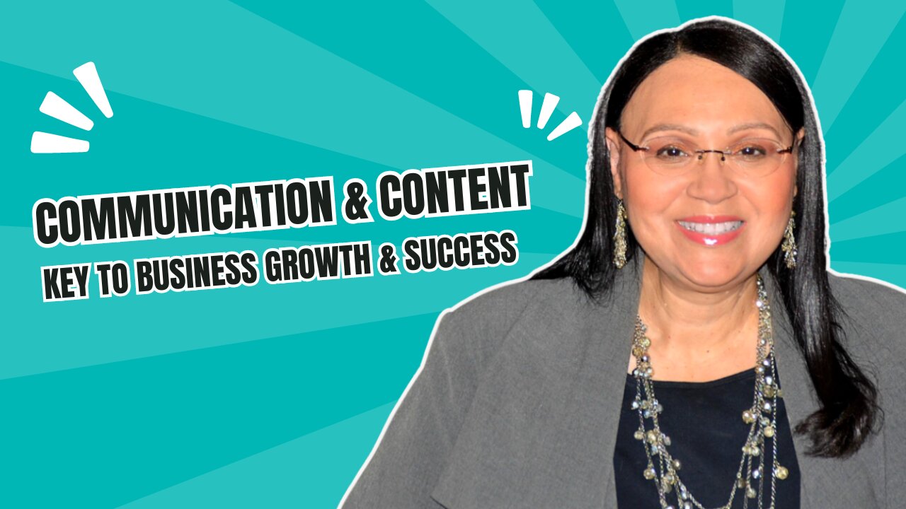 Communication & Content Key To Business Growth & Success