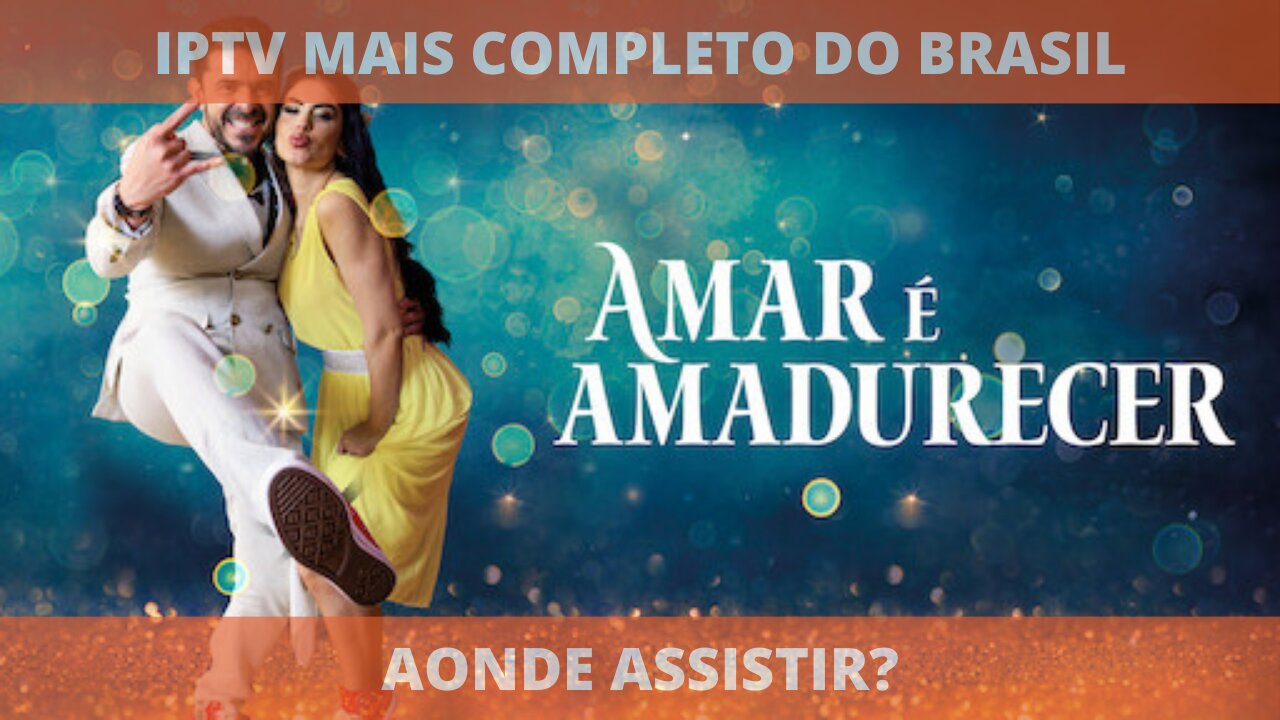 Aonde assistir o filme completo AMAR É AMADURECER