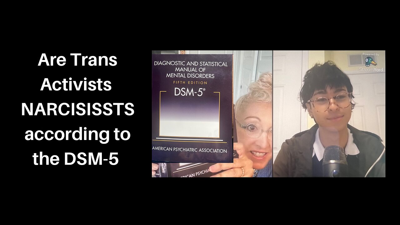 Are Trans Activists Narcissists according to the DSM-5?