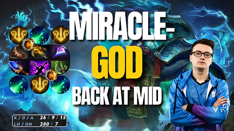 GOAT IS BACK ON HIS MAIN ACCOUNT | MIRACLE- STORM SPIRIT HIGHLIGHTS