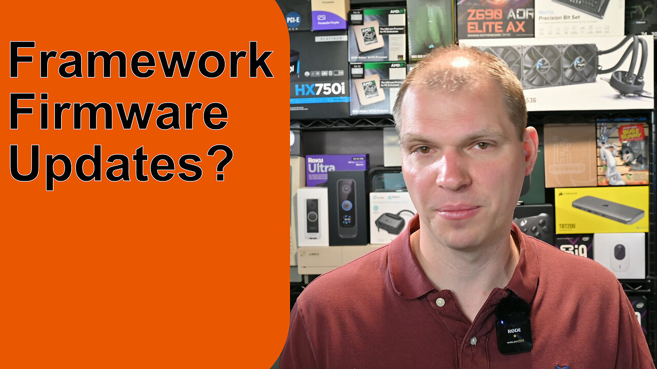 Is Framework Going to get a Handle on Firmware Updates