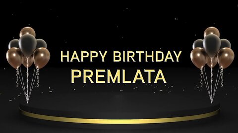 Wish you a very Happy Birthday Premlata