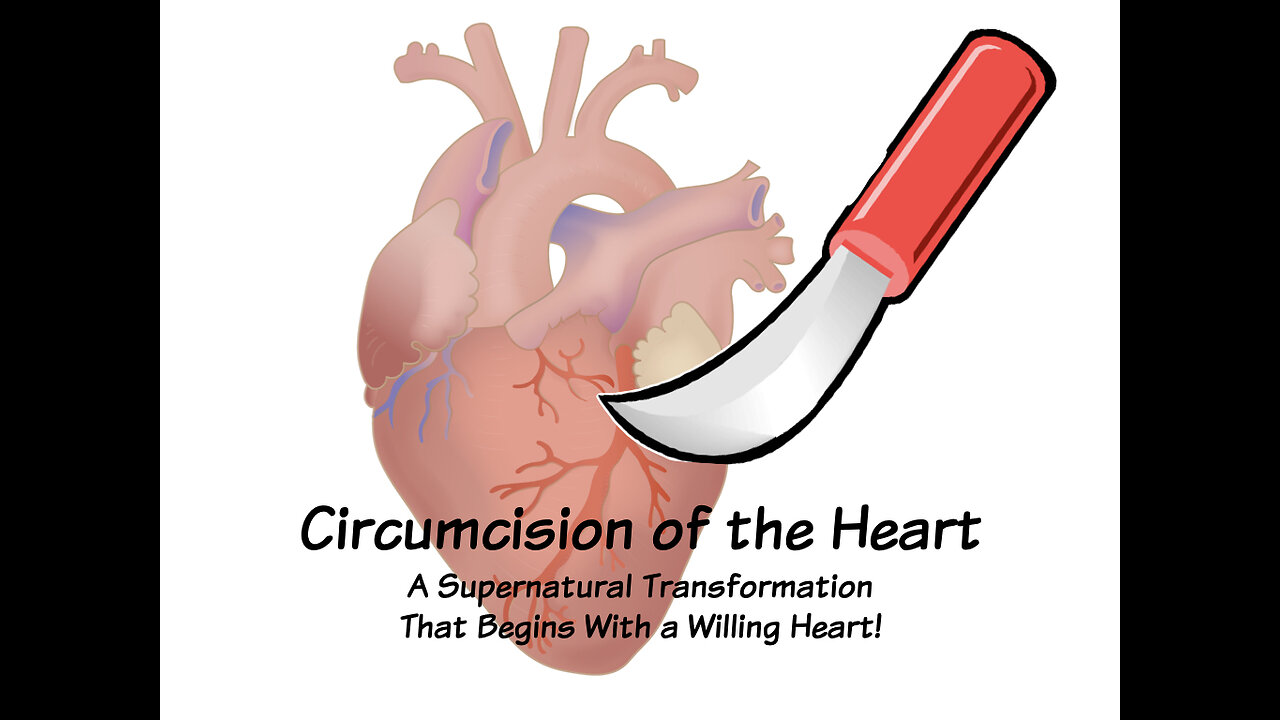 How to Have a Circumcised Heart