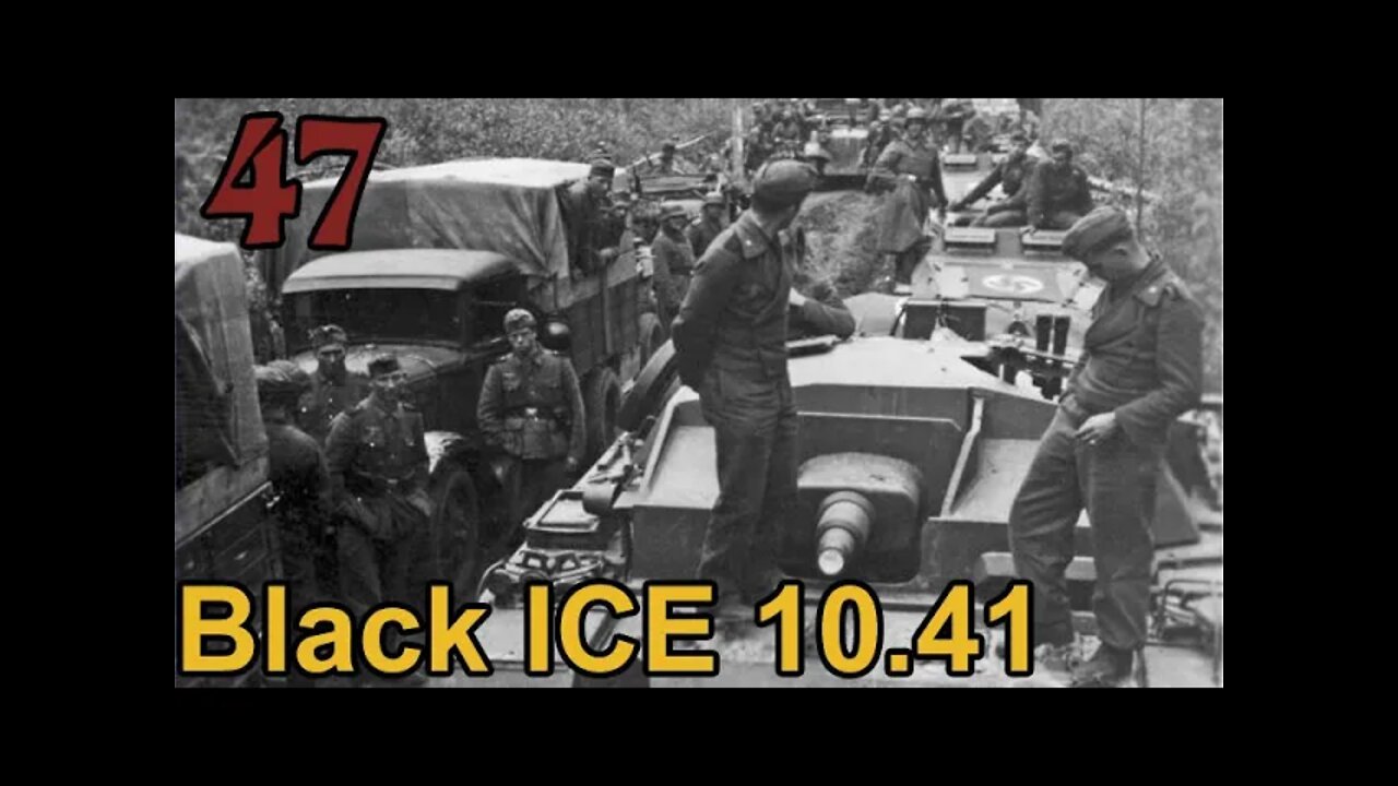 Hearts of Iron 3: Black ICE 10.41 - 47 Germany - Advancing