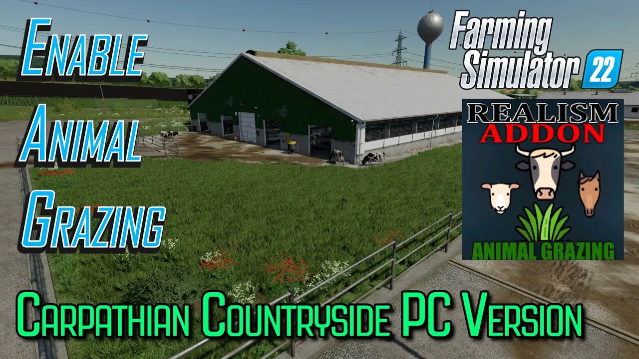 How to: Add Animal Grazing Support to Carpathian Countryside PC map | Farming Simulator 22