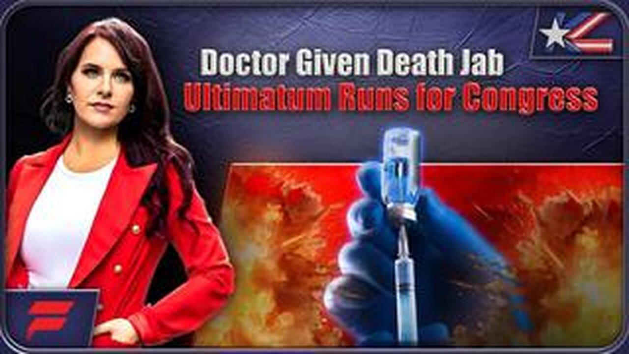 Doctor Given Death Jab Ultimatum Runs For Congress