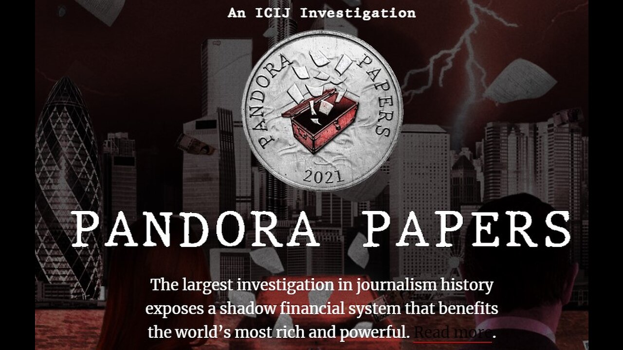 After Dark Tues, Jul 11, 2023 Pandora's Papers-Ep 1-Exposes a Shadow Financial System for Elites