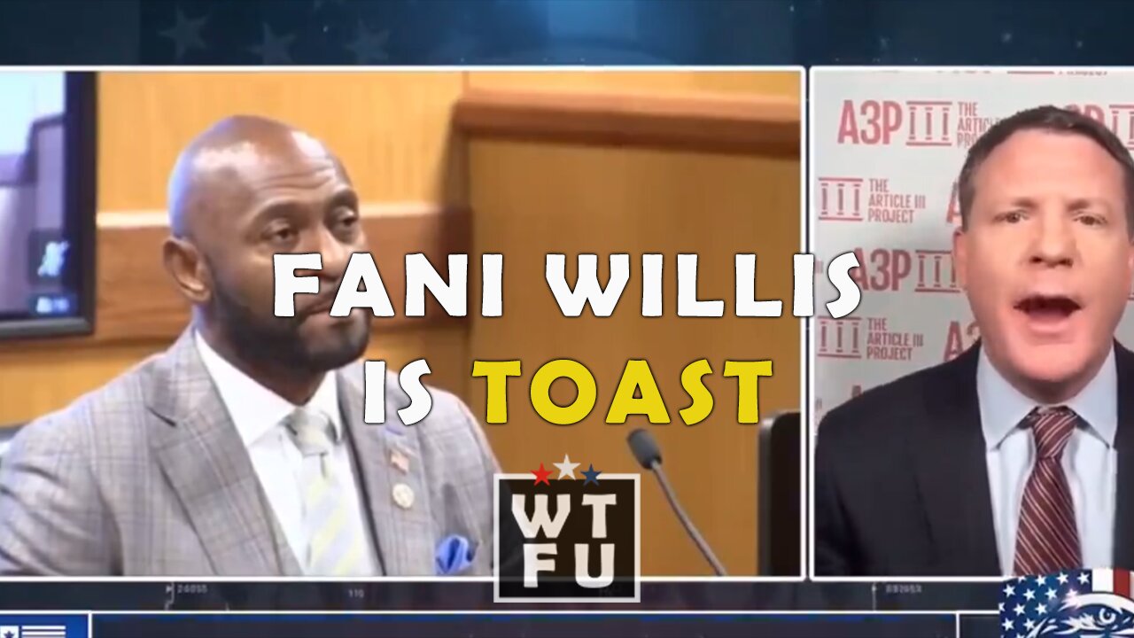 “Fani Willis is TOAST‼️”