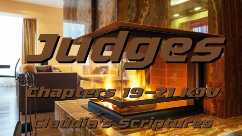 The Bible Series Bible Book Judges Chapters 19-21 Audio