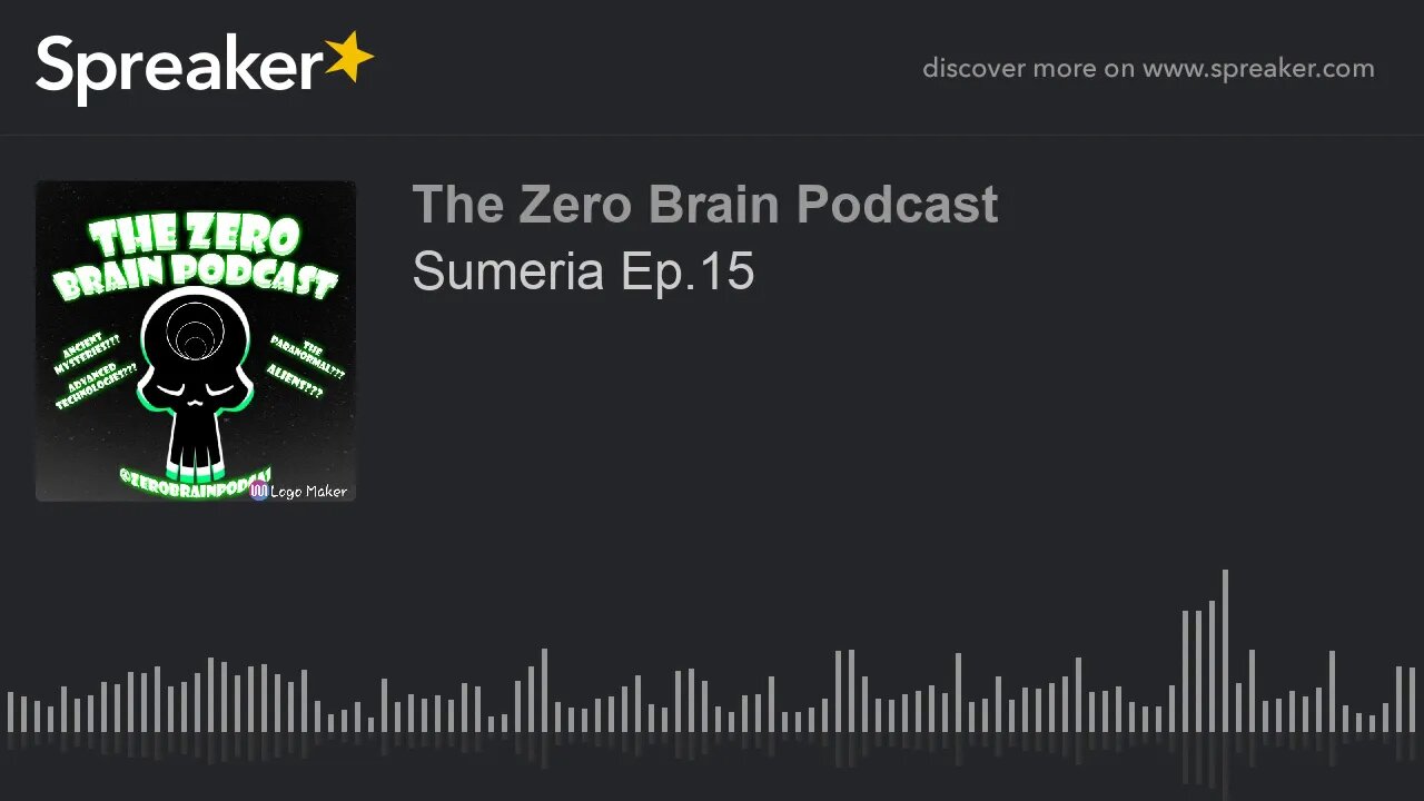 Sumeria Ep.15 (made with Spreaker)