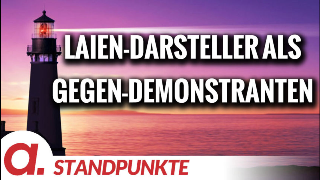 Laien-Darsteller als Gegen-Demonstranten gesucht | Von Inga Sprünken