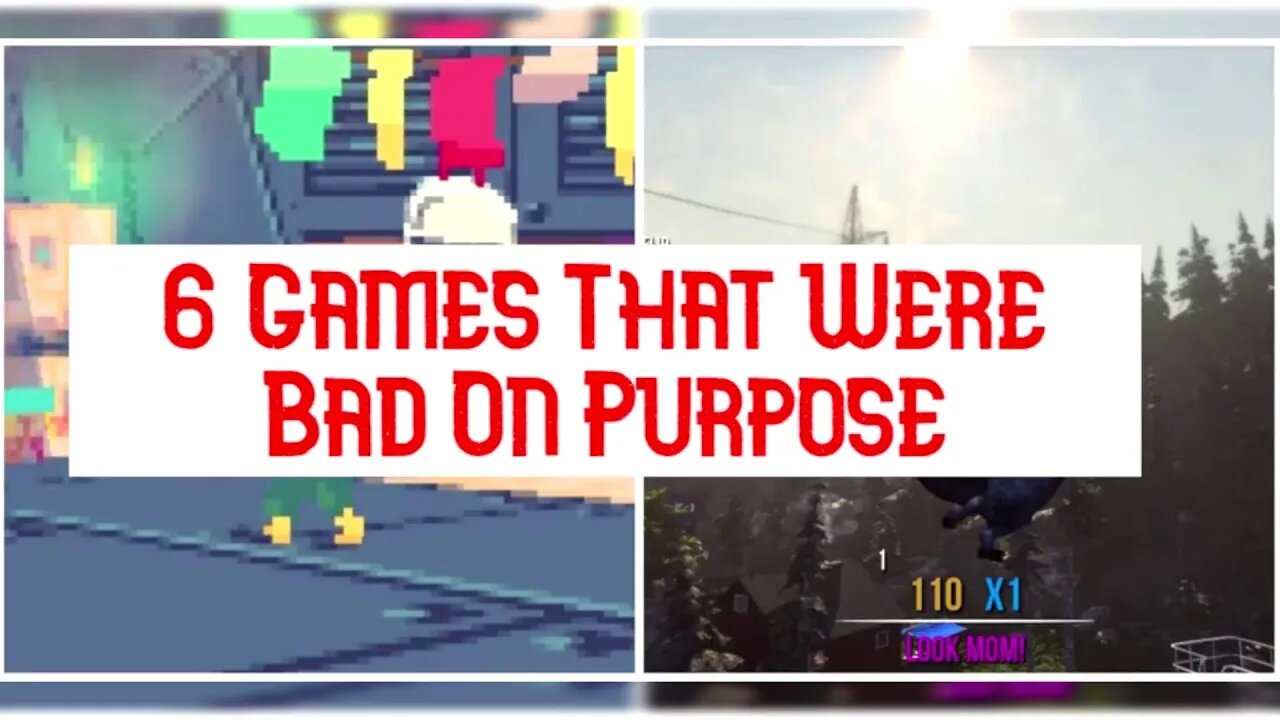 6 Games that were bad on purpose