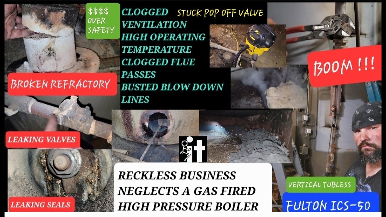 Fulton Boiler Clean Out Repairs (RECKLESS BOILER OPERATION)