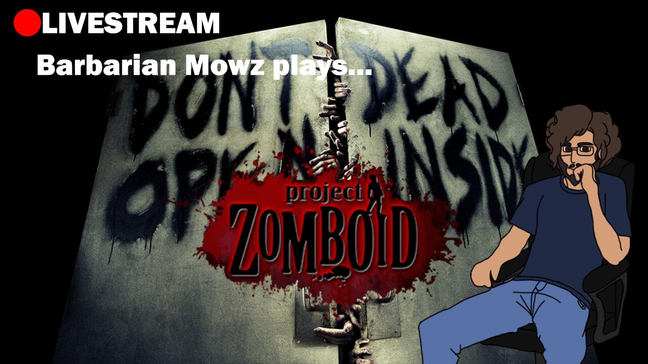 LIVE - Project Zomboid CDDA Stream - Day 1