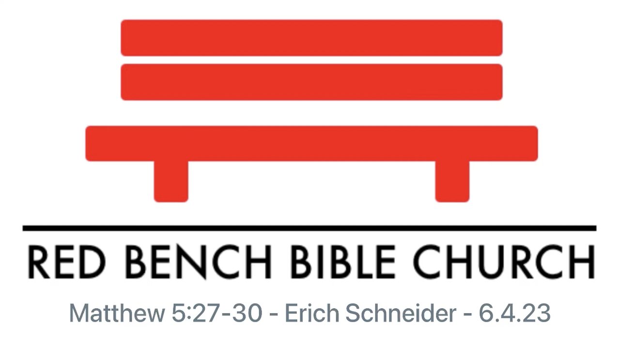 Matthew 5:27-30 - How Far Would You Go To Escape Hell? - 6.4.23