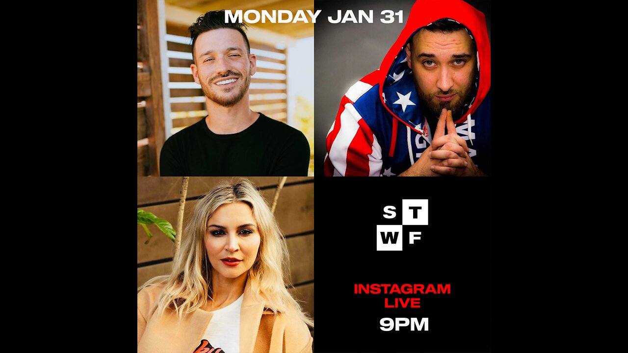 January 31 STWF IG LIVE🎙