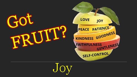 Got Fruit? - Joy