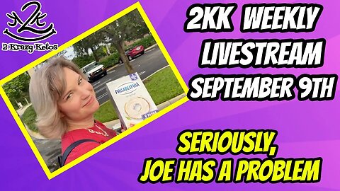 2kk weekly livestream September 9th | Joe has a problem | Answering your keto questions