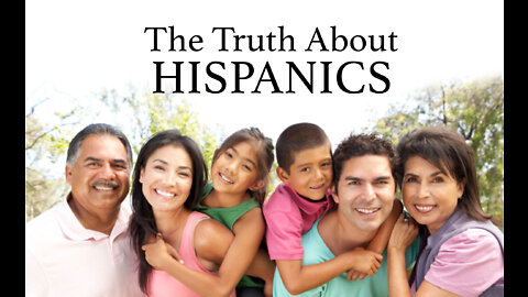 The Truth About Hispanics