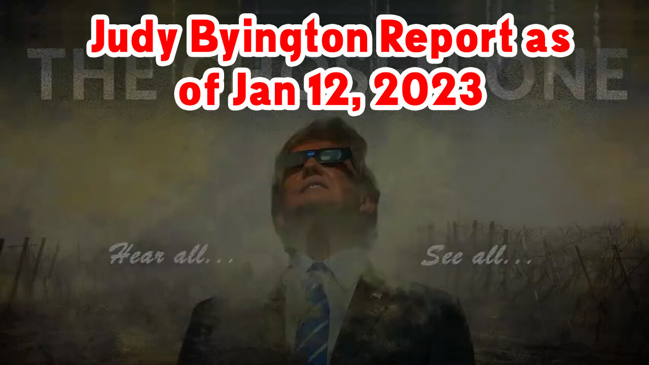 Judy Byington Latest Report Jan 12, 2023