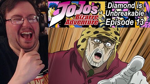 Gor's "Jojo's Bizarre Adventure: Diamond is Unbreakable" Episode 13 REACTION