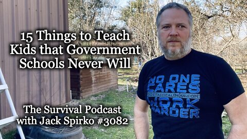 15 Things to Teach Kids that Government Schools Never Will