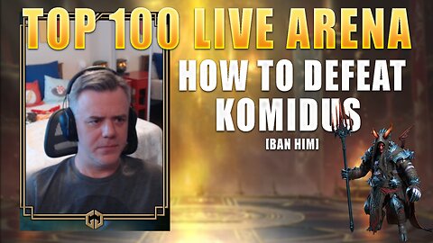 Top 100 Live Arena - How To Defeat Komidus || Raid: Shadow Legends