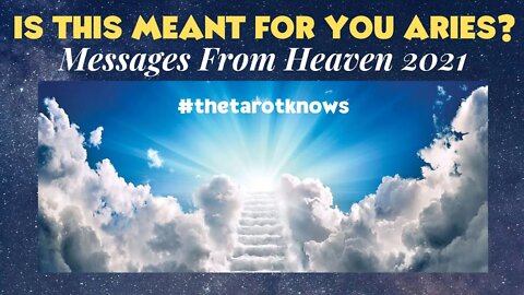 ARIES: IS THIS MESSAGE FROM YOUR LOVED ONES? #tarot #thetarotknows #messagesfromheaven #psychic