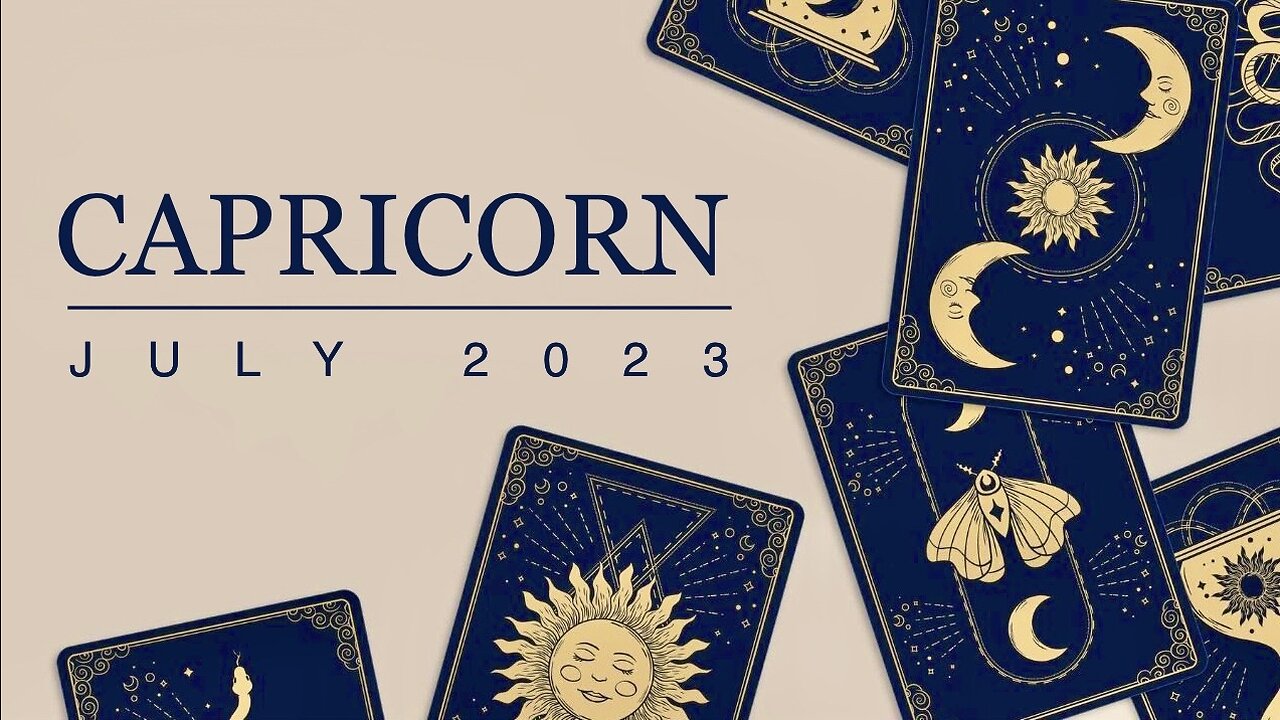 CAPRICORN ♑️ July 2023