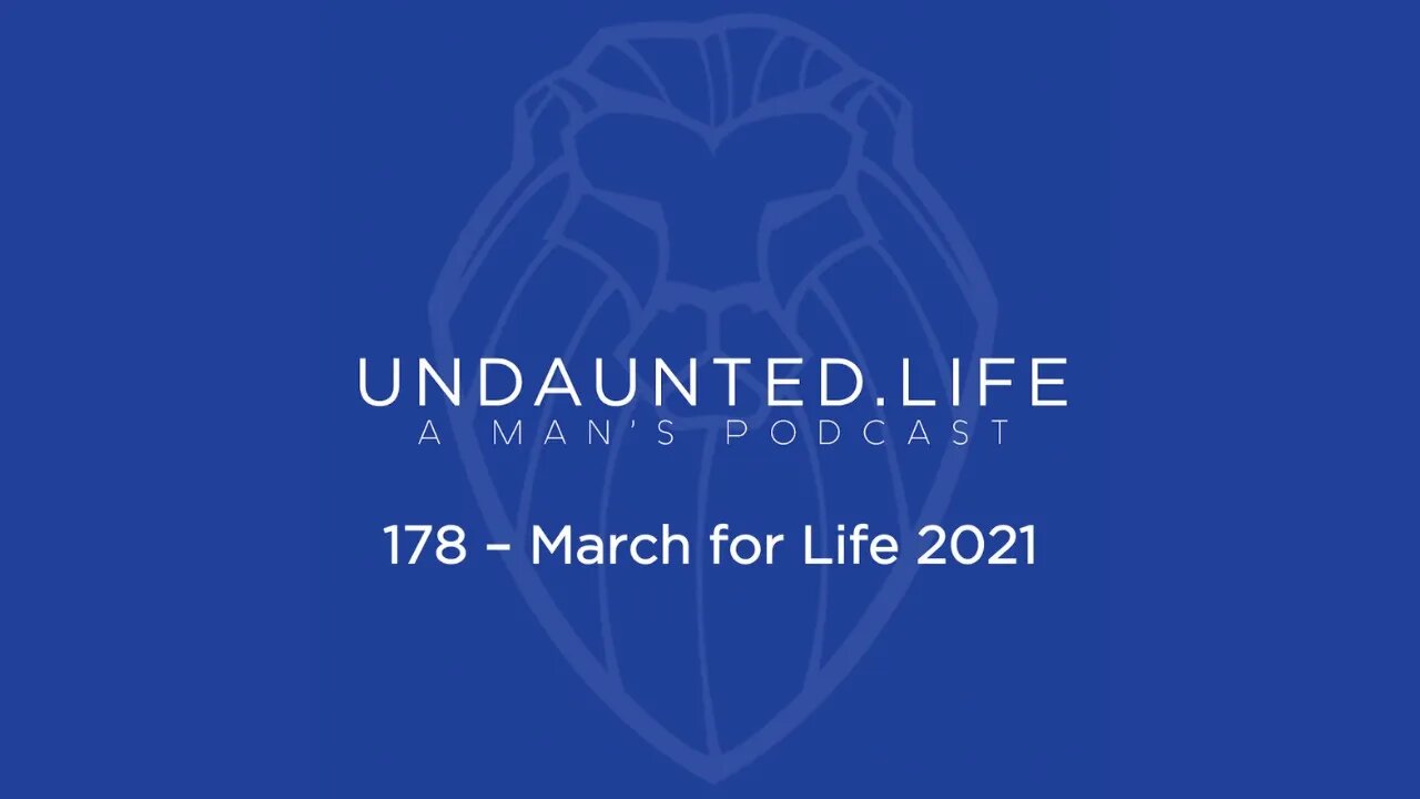 178 - March for Life 2021