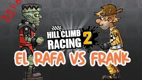 #hillclimbracing2 #corrida DESAFIO EL RAFA VS FRANK