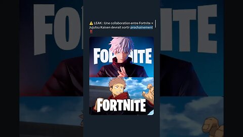 LEAK : Une collaboration entre Fortnite × Jujutsu Kaisen devrait sortir prochainement ‼️